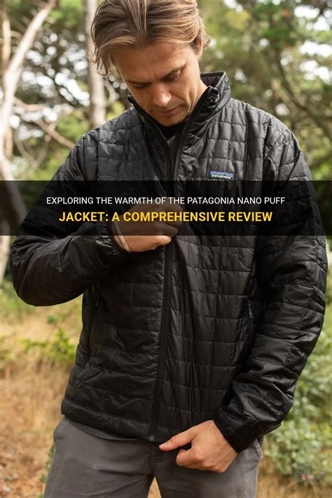 The Patagonia Nano Puff: A Comprehensive Guide to the Ultimate Outdoor Insulation Jacket