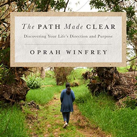 The Path Made Clear Discovering a Life of Purpose and Direction PDF