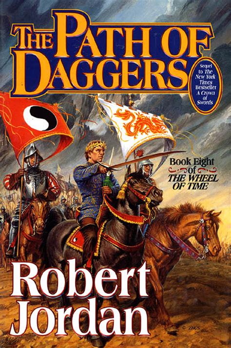 The Path of Daggers The Wheel of Time Book 8 Reader