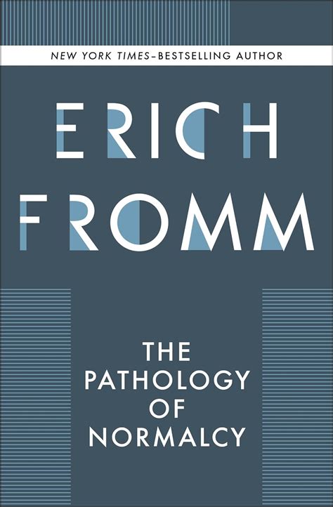 The Pathology of Normalcy Kindle Editon