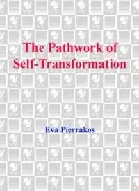 The Pathwork of Self-Transformation Kindle Editon