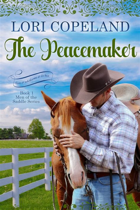 The Peacemaker Men of the Saddle 1 Kindle Editon