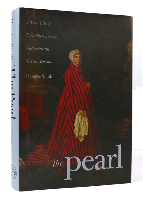 The Pearl A True Tale of Forbidden Love in Catherine the Great s Russia Doc