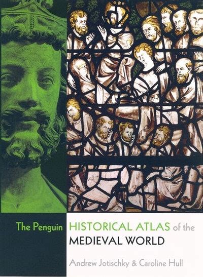 The Penguin Historical Atlas of the Medieval World Kindle Editon