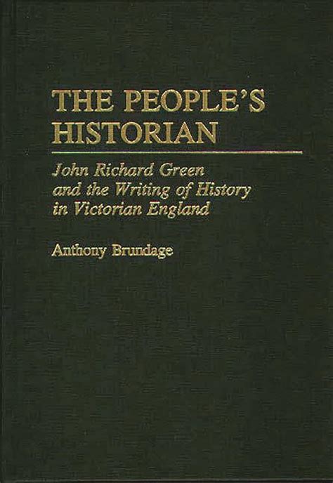 The People's Historian John Richard Green and the Writing of History in Epub