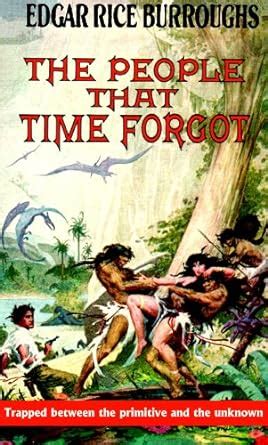 The People That Time Forgot The Caspak Trilogy Book 2 Reader