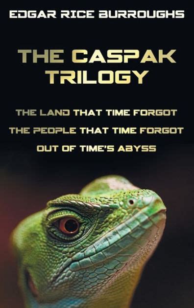 The People That Time Forgot The Caspak Trilogy Book 2 Reader