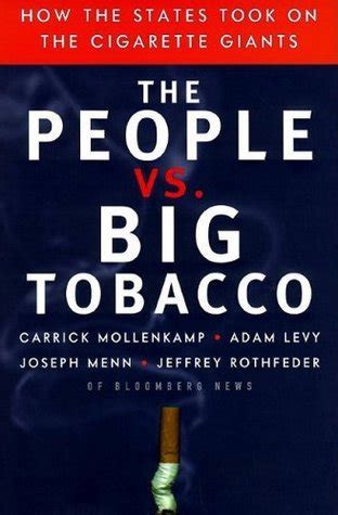 The People Vs Big Tobacco How the States Took on the Cigarette Giants Doc
