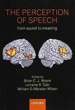 The Perception of Speech from sound to meaning Philosophical Transactions of the Royal Society B Doc