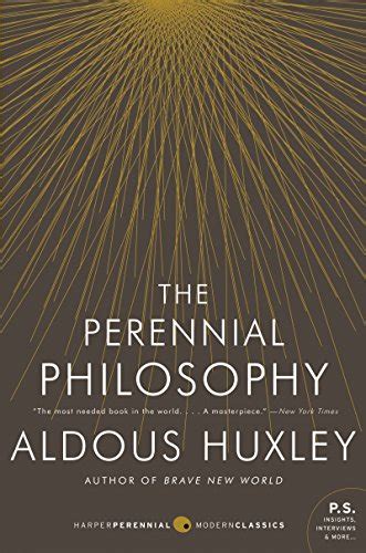 The Perennial Philosophy An Interpretation of the Great Mystics, East and West Epub