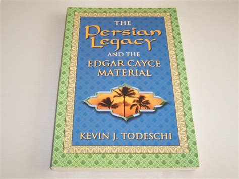The Persian Legacy and the Edgar Cayce Material Kindle Editon