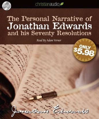 The Personal Narrative of Jonathan Edwards and His 70 Resolutions Epub