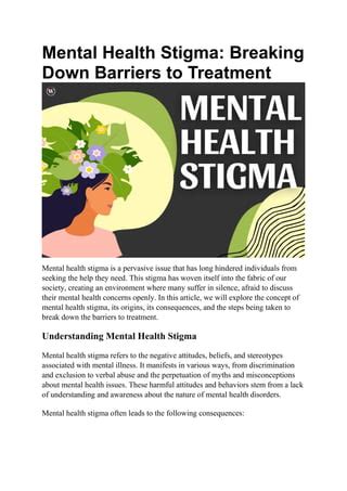 The Pervasive Stigma: A Barrier to Help-Seeking