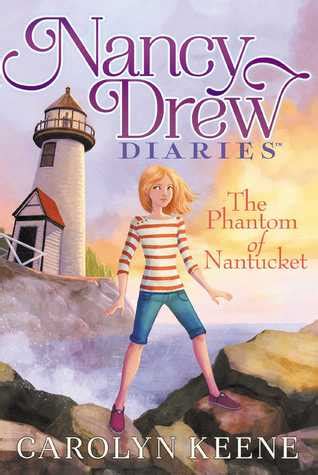 The Phantom of Nantucket Nancy Drew Diaries Book 7