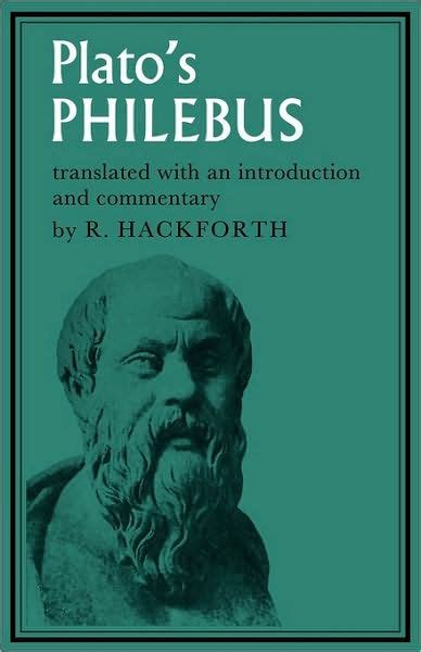 The Philebus of Plato Reader