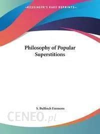 The Philosophy of Popular Superstitions Epub