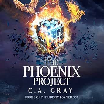 The Phoenix Project The Liberty Box Book 3 PDF