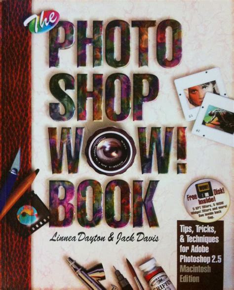 The Photoshop Wow Book Tips Tricks and Techniques for Adobe Photoshop 25 Macintosh Edition PDF