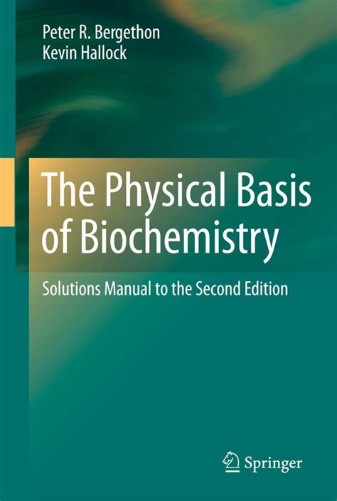 The Physical Basis of Biochemistry Solutions Manual to the Second Edition 2nd Edition PDF