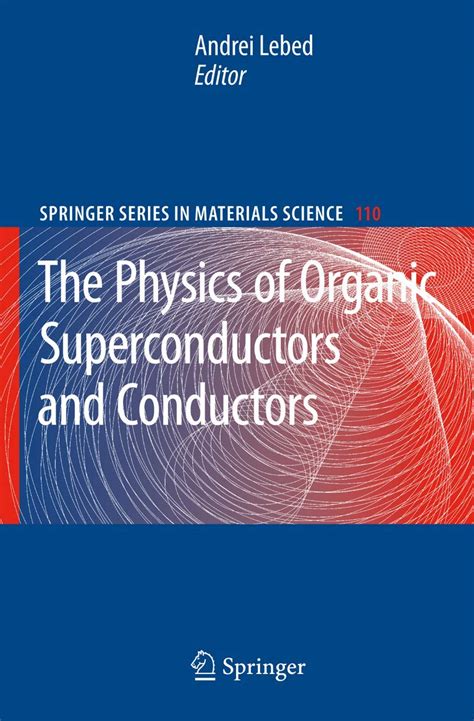 The Physics of Organic Superconductors and Conductors 1st Edition Doc