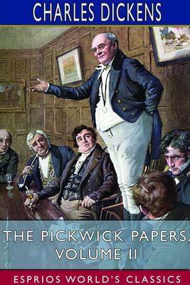 The Pickwick Papers Part II Volume 2 PDF