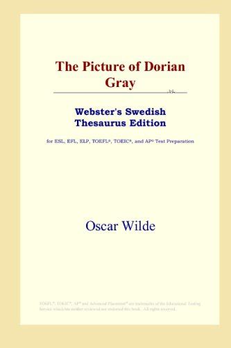 The Picture of Dorian Gray Webster s Swedish Thesaurus Edition Reader