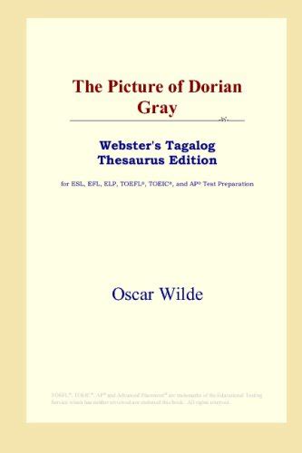 The Picture of Dorian Gray Webster s Tagalog Thesaurus Edition Reader