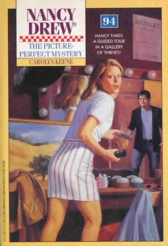 The Picture-Perfect Mystery Nancy Drew Book 94