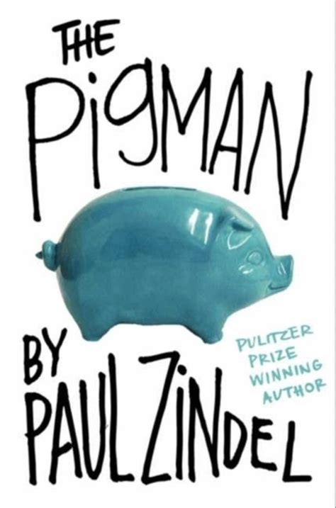 The Pigman Paul Zindel Classic Novels
