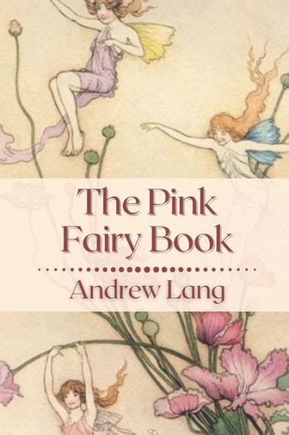 The Pink Fairy Book Annotated