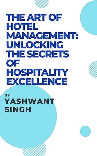 The Pinnacle of Hospitality: Unlocking Chinese Hospitality Excellence