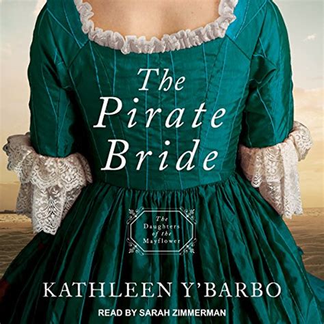 The Pirate Bride Daughters of the Mayflower Book 2 PDF