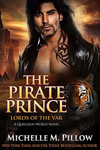 The Pirate Prince A Qurilixen World Novel Lords of the Var Book 5 Kindle Editon
