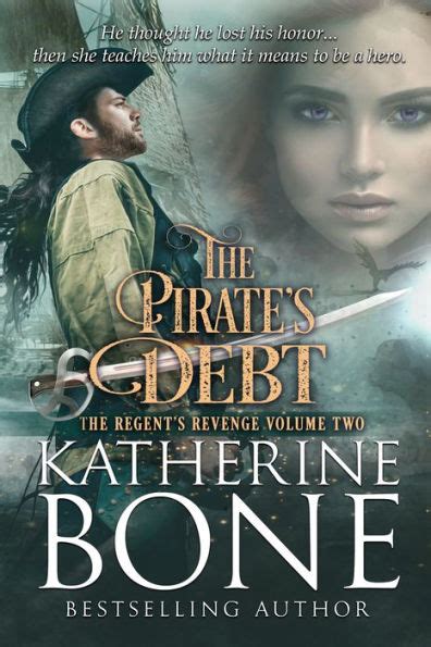 The Pirate s Debt The Regent s Revenge Volume 2 Doc