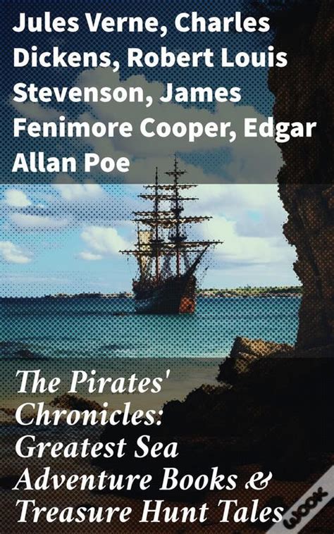 The Pirates Chronicles Greatest Sea Adventure Books and Treasure Hunt Tales 70 Novels Short Stories and Legends in One Edition Facing the Flag Blackbeard Captain Singleton Under the Waves PDF