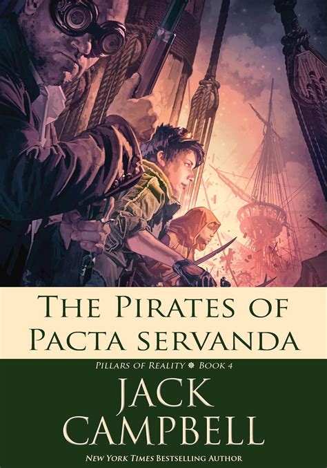 The Pirates of Pacta Servanda Pillars of Reality Volume 4 Reader