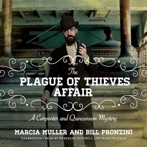 The Plague of Thieves Affair A Carpenter and Quincannon Mystery PDF