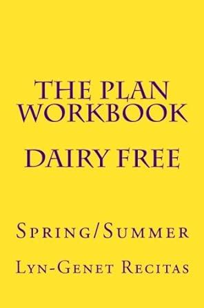 The Plan Workbook Dairy Free Spring Summer Doc