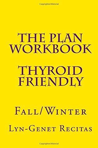 The Plan Workbook Men s Thyroid Friendly Spring Summer Epub