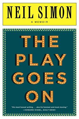 The Play Goes On A Memoir Kindle Editon