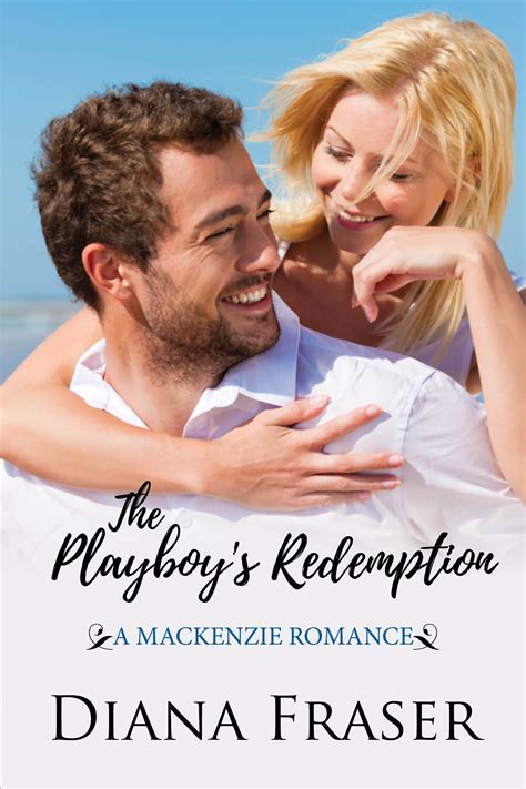 The Playboy s Redemption The Mackenzies Book 5 PDF
