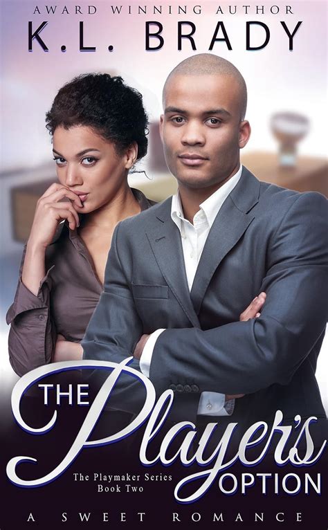 The Player s Option A Novella The Playmaker Series Book 2 Kindle Editon