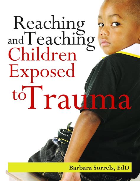 The Plight of Children Exposed to Trauma