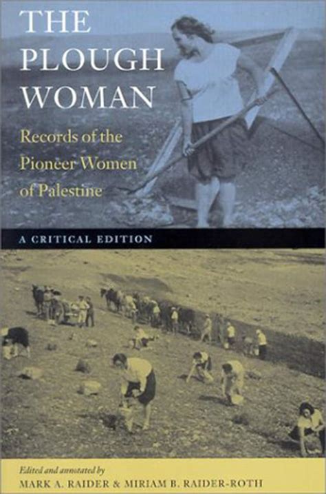 The Plough Woman Records of the Pioneer Women of Palestine Doc