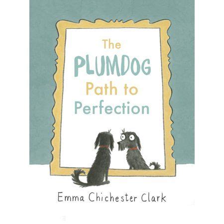 The Plumdog Path to Perfection Kindle Editon