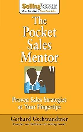 The Pocket Sales Mentor Proven Sales Strategies at Your Fingertips 1st Edition Epub
