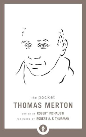 The Pocket Thomas Merton Shambhala Pocket Library Reader