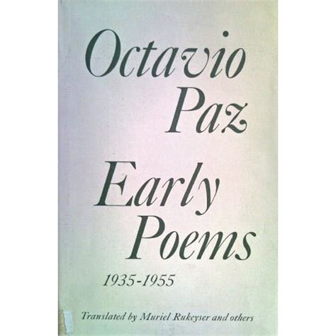 The Poems of Octavio Paz Reader