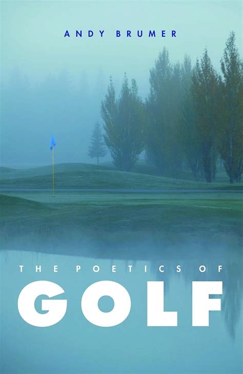 The Poetics of Golf PDF