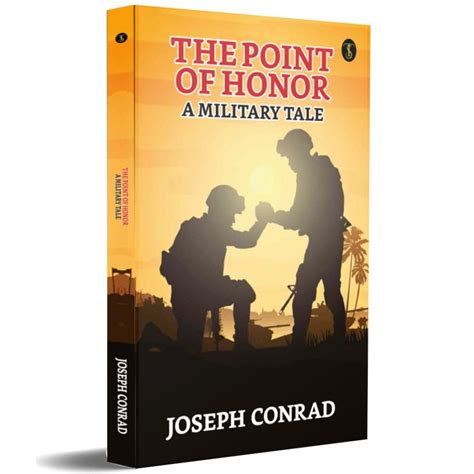 The Point Of Honor A Military Tale Epub